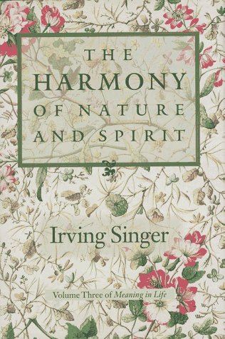 Harmony of Nature and Spirit (Meaning in Life S.) Philosophy