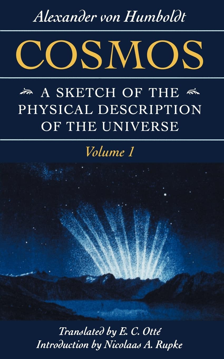 Cosmos: A Sketch of the Physical Description of the Universe (Foundations of Natural History, Band 1) Mathematics