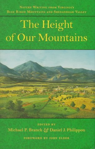 The Height of Our Mountains: Nature Writing from Virginia's Blue Ridge Mountains and Shenandoah Valley Contemporary literature