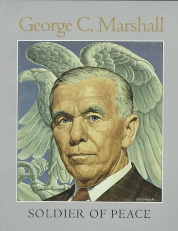 George C. Marshall, Soldier of Peace Memories