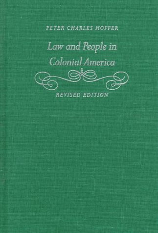 Law and People in Colonial America Law