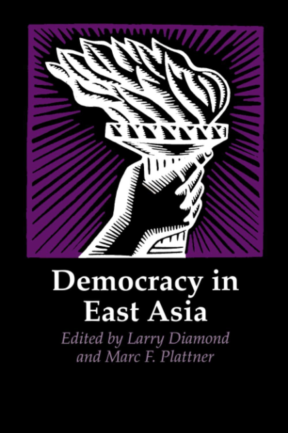 Democracy in East Asia (A Journal of Democracy Book) book