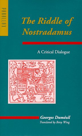 The Riddle of Nostradamus: A Critical Dialogue (Parallax: Re-visions of Culture & Society) Religion & Esotericism