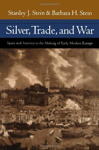 Silver, Trade, and War: Spain and America in the Making of Early Modern Europe Business, Finance & Career