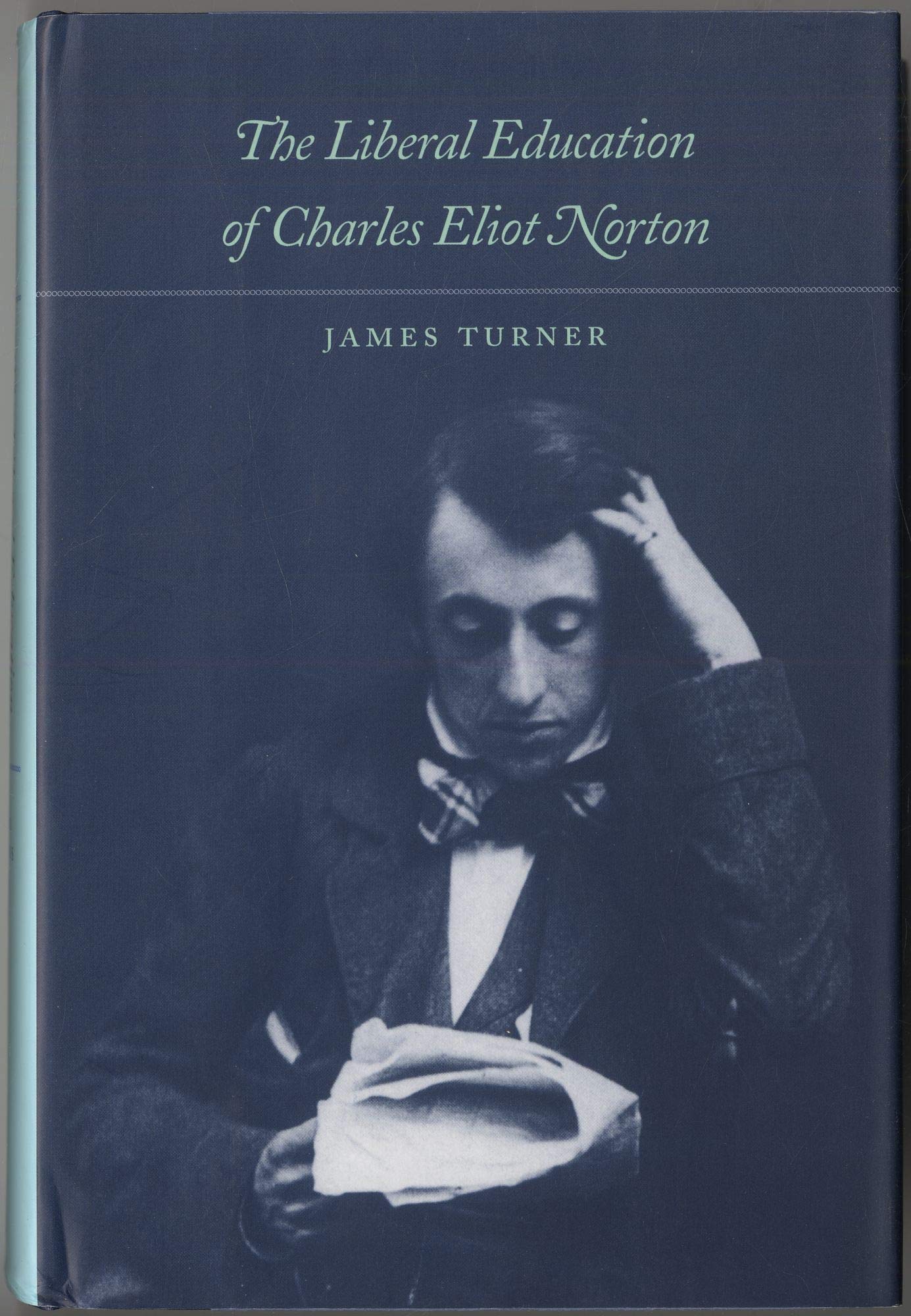The Liberal Education of Charles Eliot Norton Media & Communication