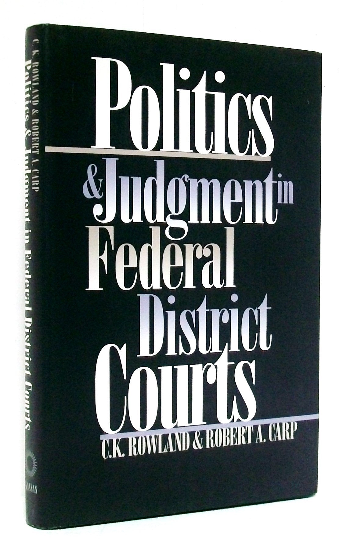 Judicial Politics in the D.C. Circuit Court Law