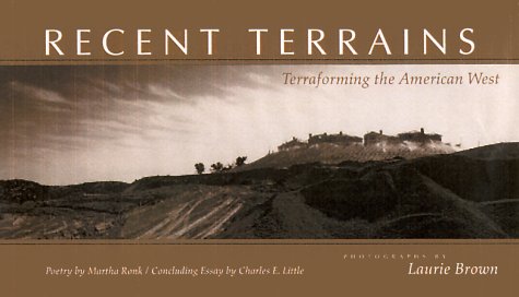 Recent Terrains: Terraforming the American West (Creating the North American Landscape) Mathematics