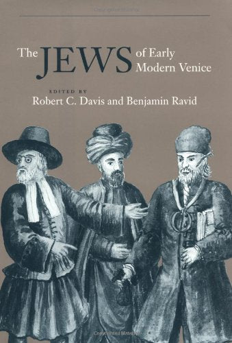 The Jews of Early Modern Venice Religion & Esotericism