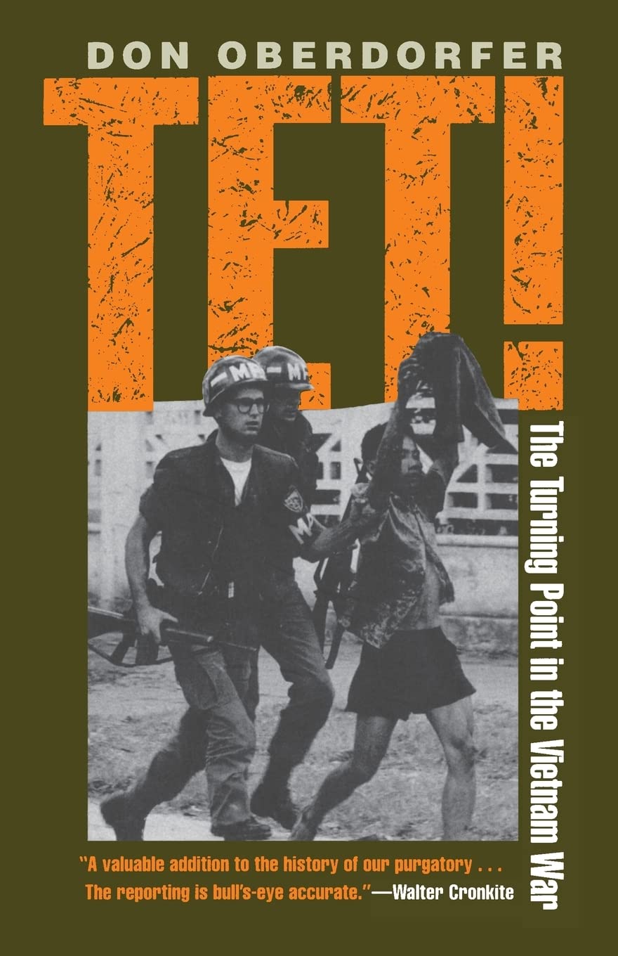 Tet!: The Turning Point in the Vietnam War Social Sciences