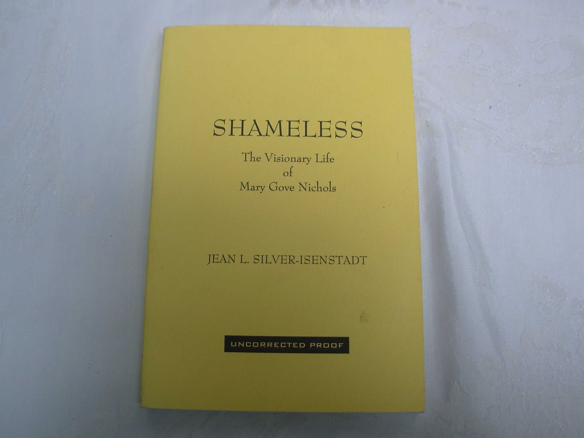 Shameless: The Visionary Life of Mary Gove Nichols Medicine