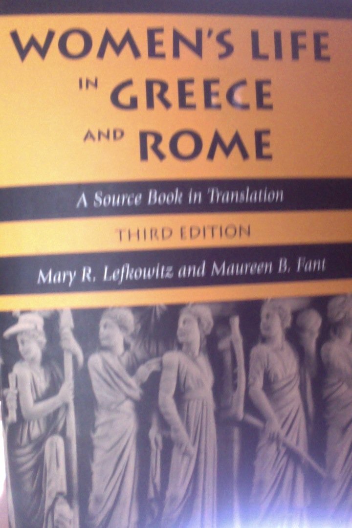 Women's Life in Greece And Rome: A Source Book in Translation Social Sciences
