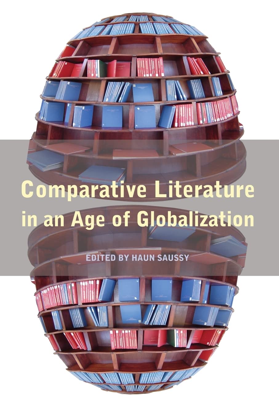 Comparative Literature in an Age of Globalization Contemporary literature