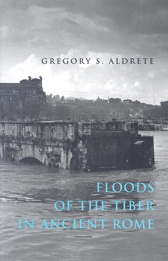 Floods of the Tiber in Ancient Rome Social Sciences