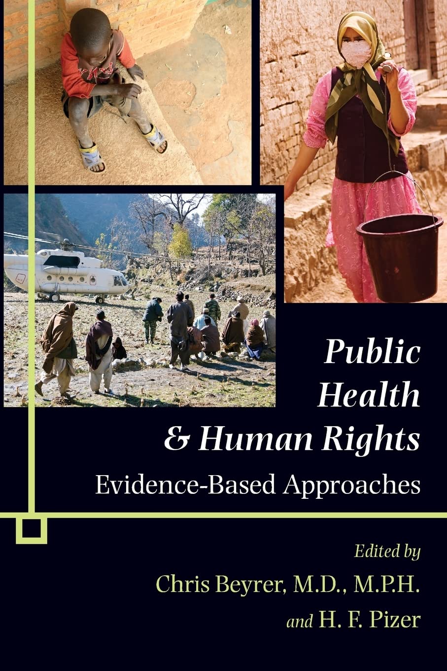 Public Health and Human Rights: Evidence-Based Approaches (Director's Circle Book) Medicine