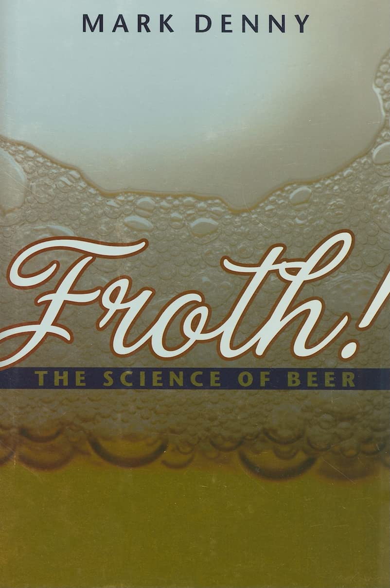 Froth!: The Science of Beer Business, Finance & Career