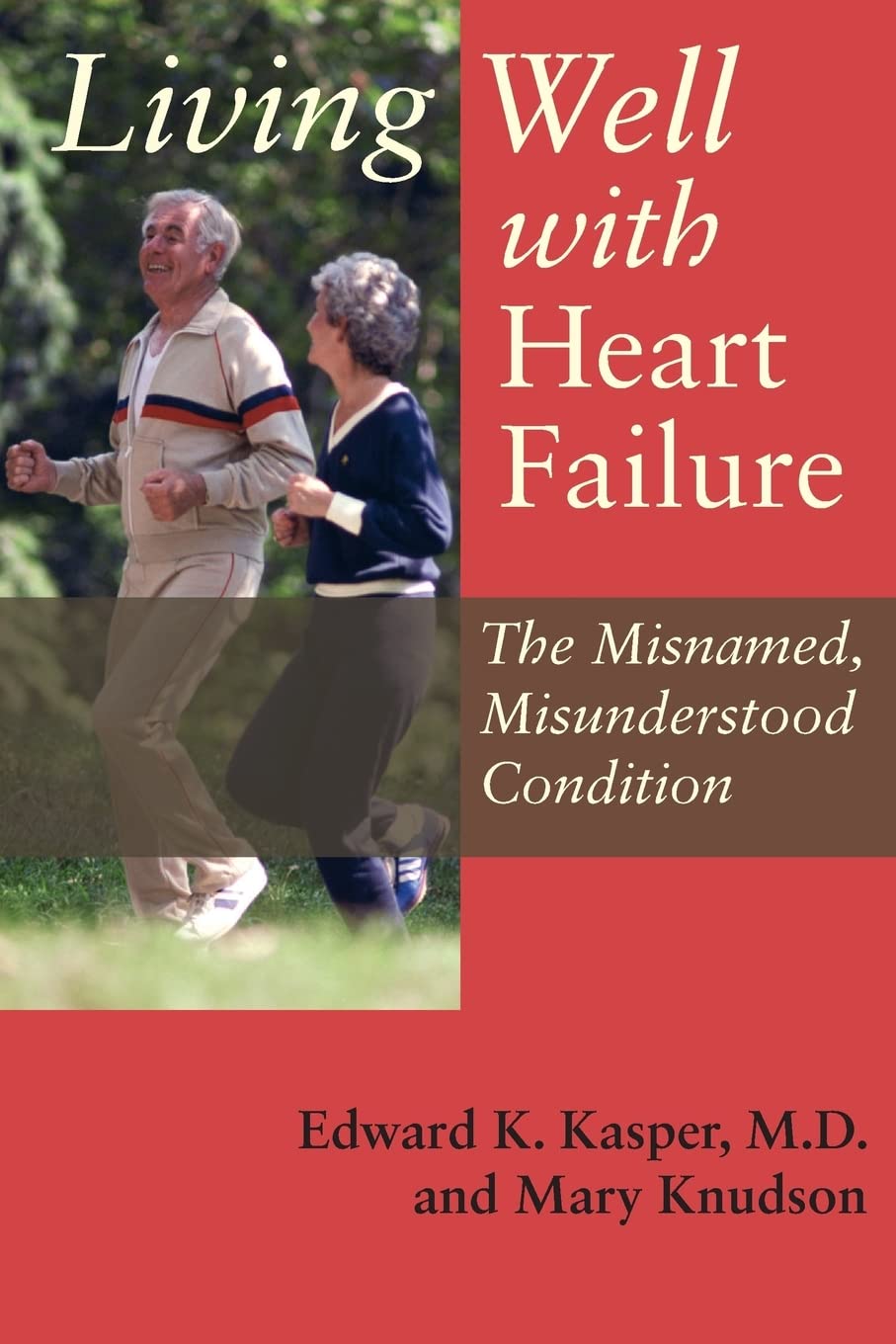 Living Well with Heart Failure Learning & Reference
