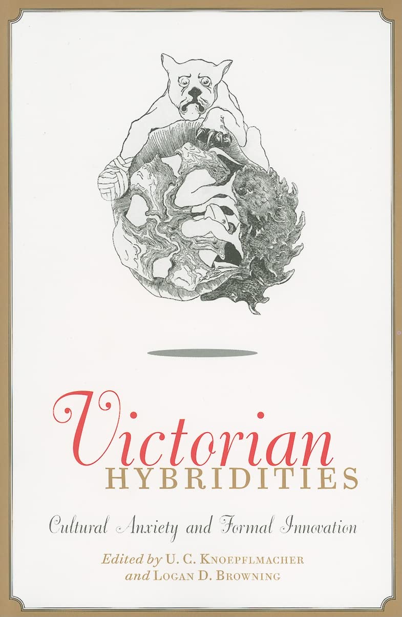 Victorian Hybridities: Cultural Anxiety and Formal Innovation Contemporary literature