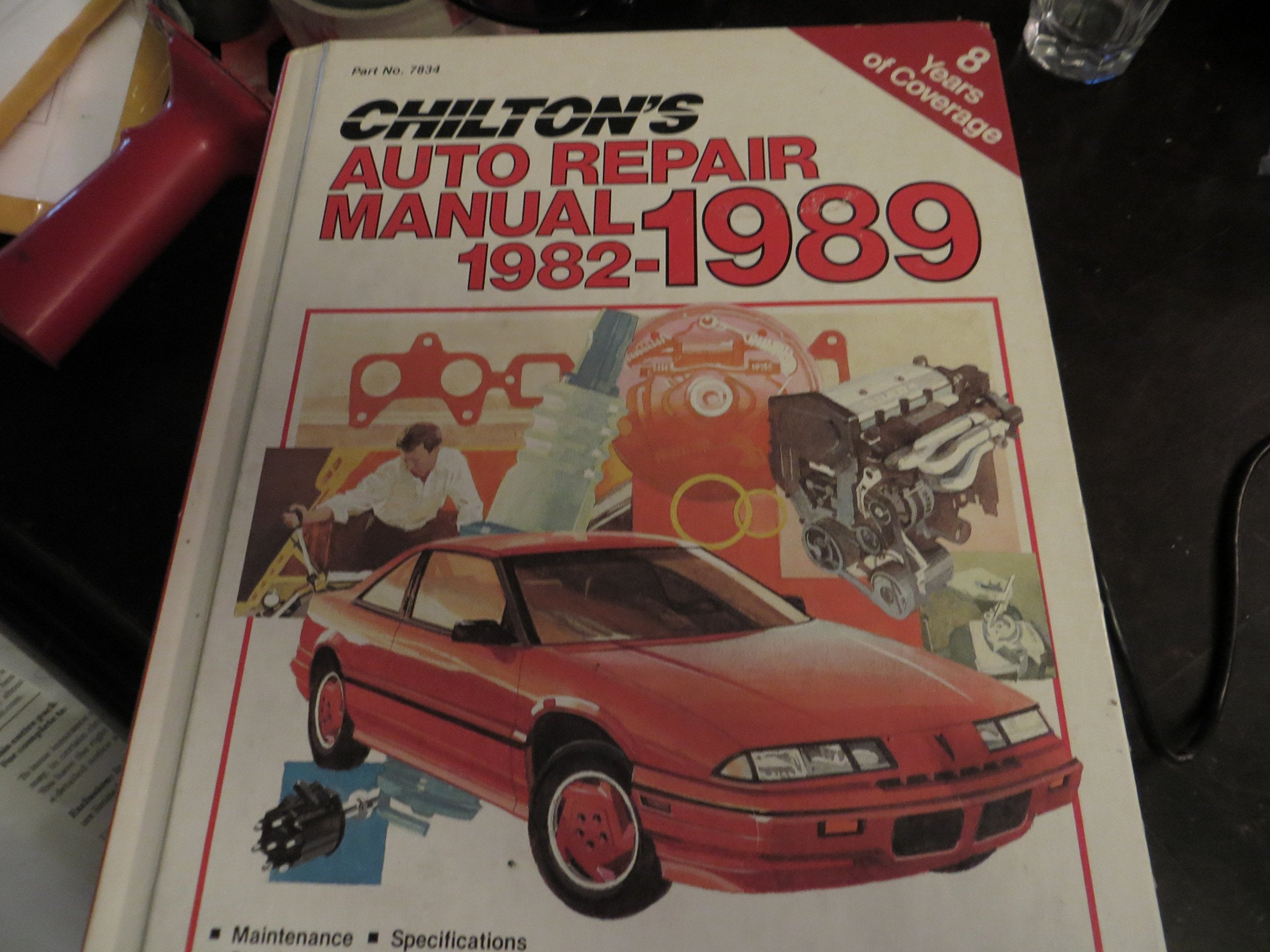 Chilton's Auto Repair Manual, 1982-1989 (CHILTON'S AUTO SERVICE MANUAL) Business & Technology
