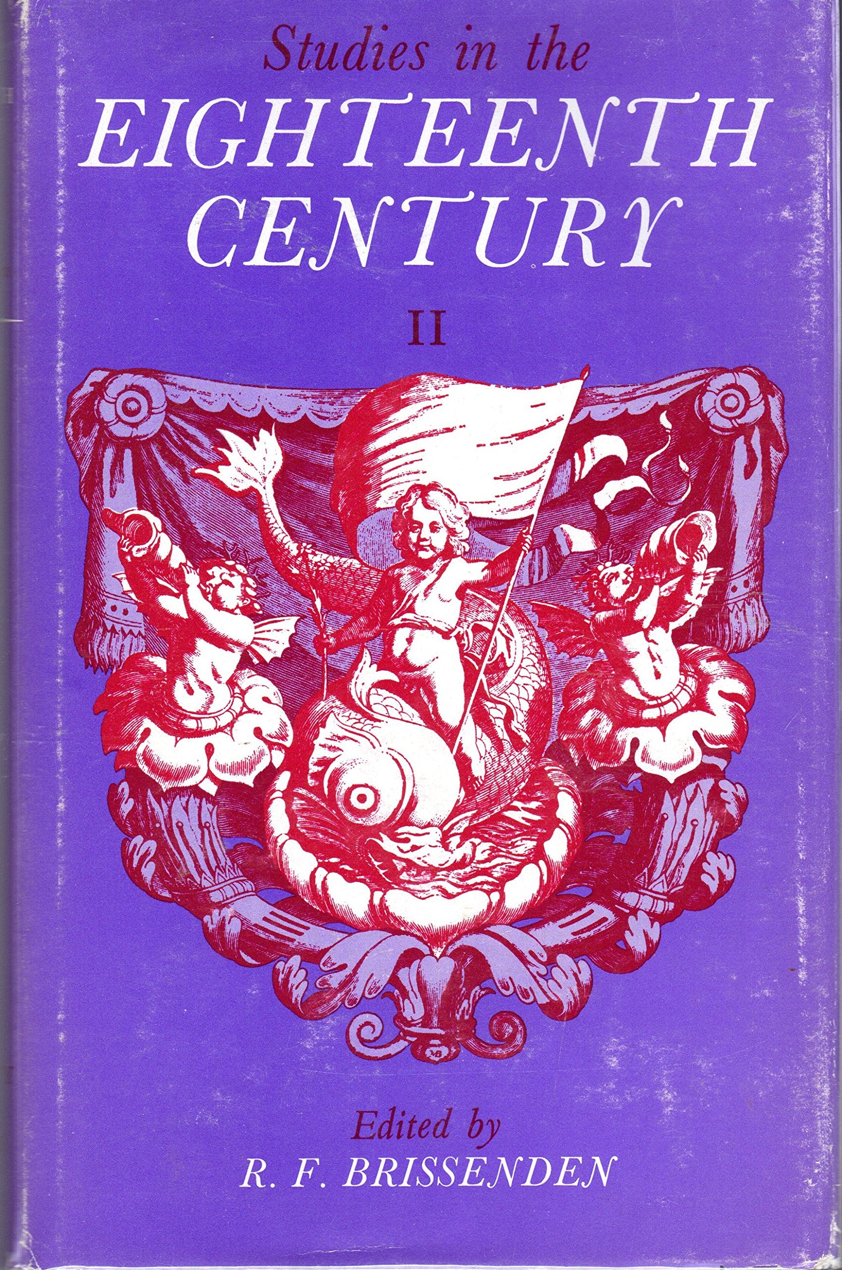 Studies In The Eighteenth Century Ii. by R F Brissenden Books