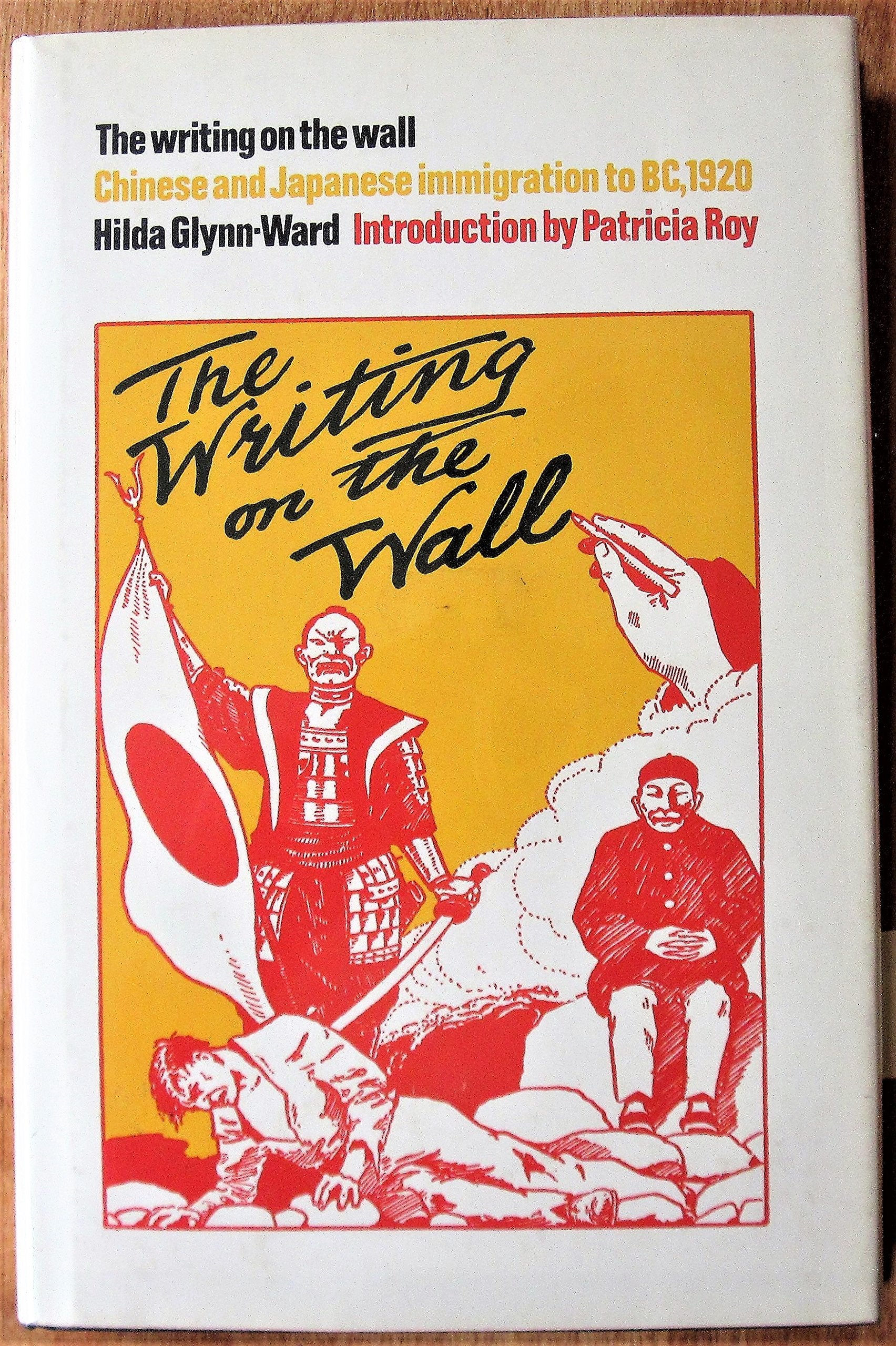 The writing on the wall (Social history of Canada) Books