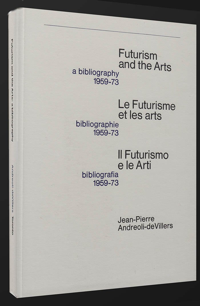 Futurism and the Arts: A Bibliography Books