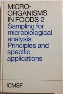Microorganisms in Foods: v. 2: Their Significance and Methods of Enumeration (Microorganisms in Foods: Their Significance and Methods of Enumeration) Books