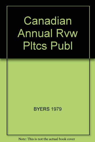 Canadian Annual Rvw Pltcs Publ Politics & History