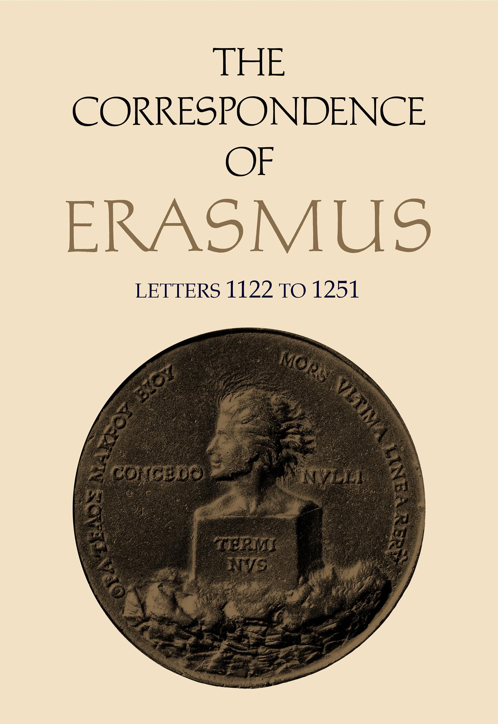 The Correspondence of Erasmus: Letters 1122-1251 (1520-1521) (Collected Works of Erasmus, Band 8) Philosophy