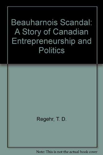 Beauharnois Scandal: A Story of Canadian Entrepreneurship and Politics Business, Finance & Career
