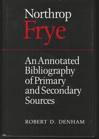 Product Image: Northrop Frye: An Annotated Bibliography of Primary and Secondary Sources