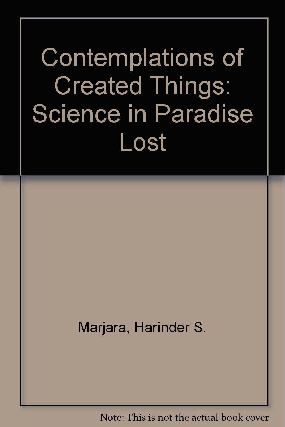 Contemplation of Created Things: Science in Paradise Lost Poetry
