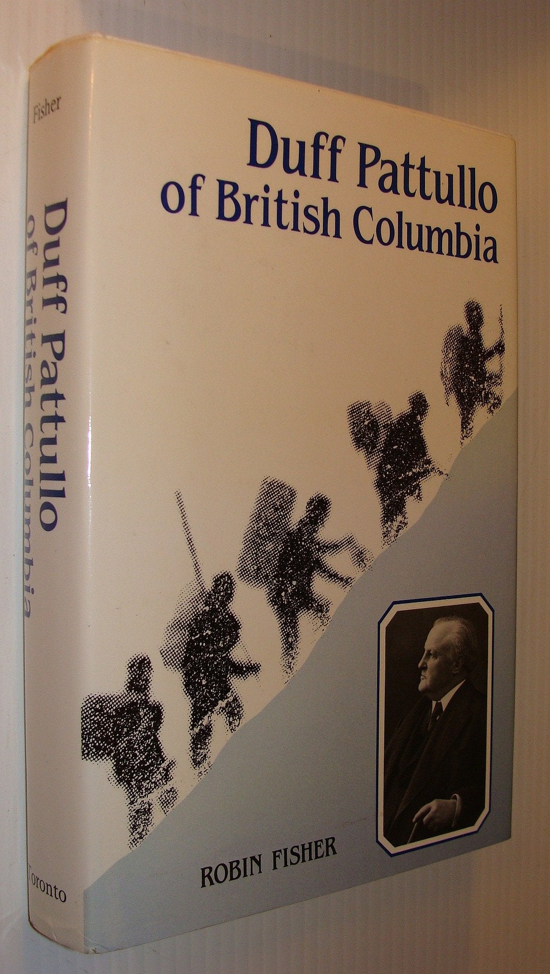 Duff Pattullo of British Columbia Politics & History