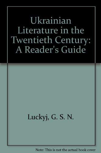 Ukrainian Literature in the Twentieth Century: A Reader's Guide Contemporary literature