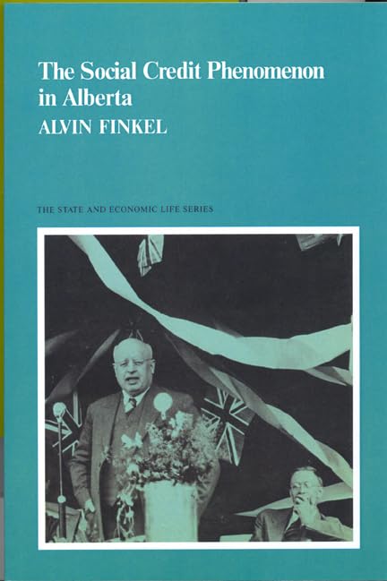 The Social Credit Phenomenon in Alberta book