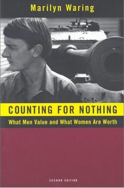 Counting for Nothing: What Men Value and What Women Are Worth book