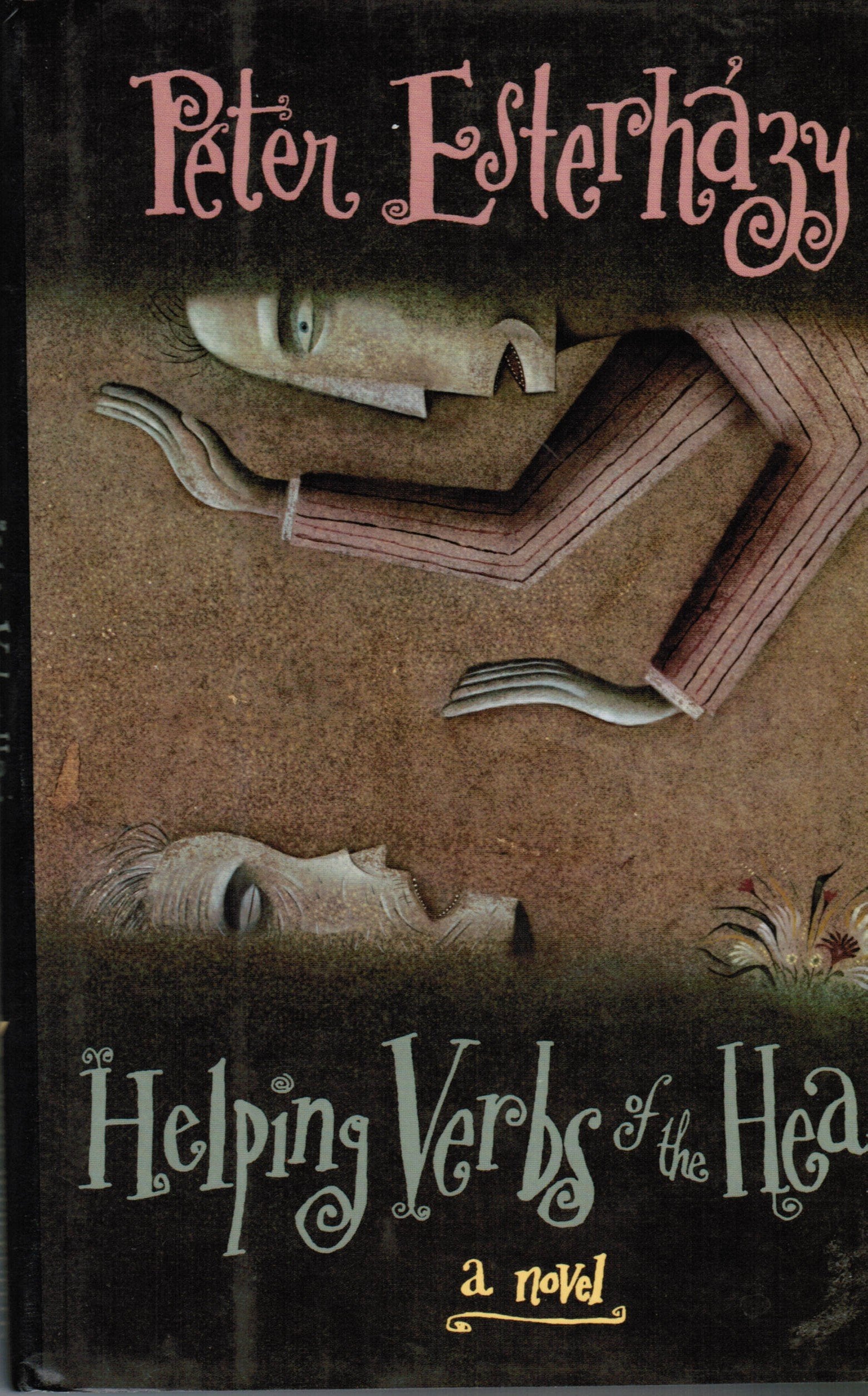 Helping Verbs of the Heart: A Novel Contemporary literature