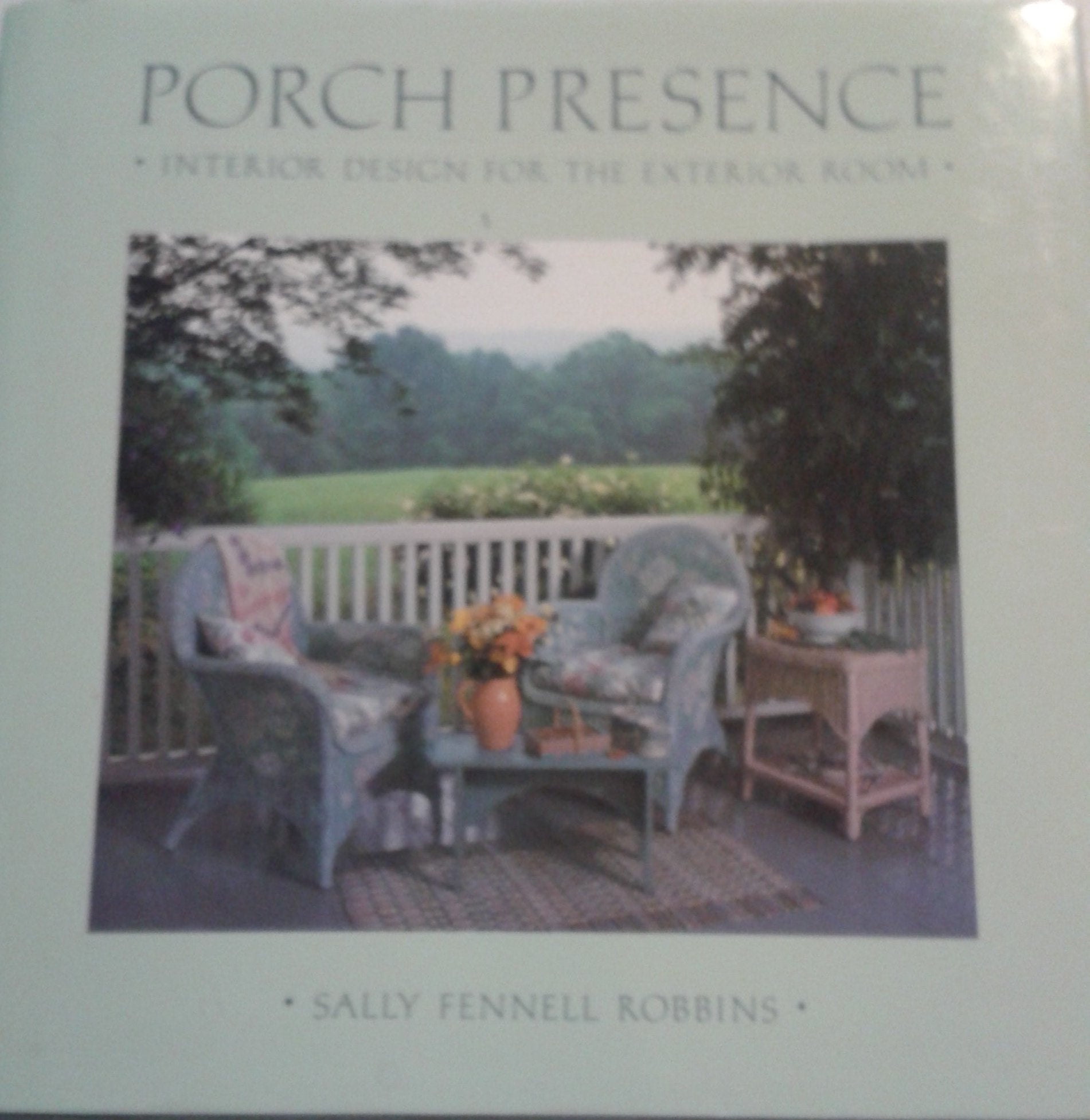 Porch Presence: Interior Design for the Exterior Room Hobbies & Crafts