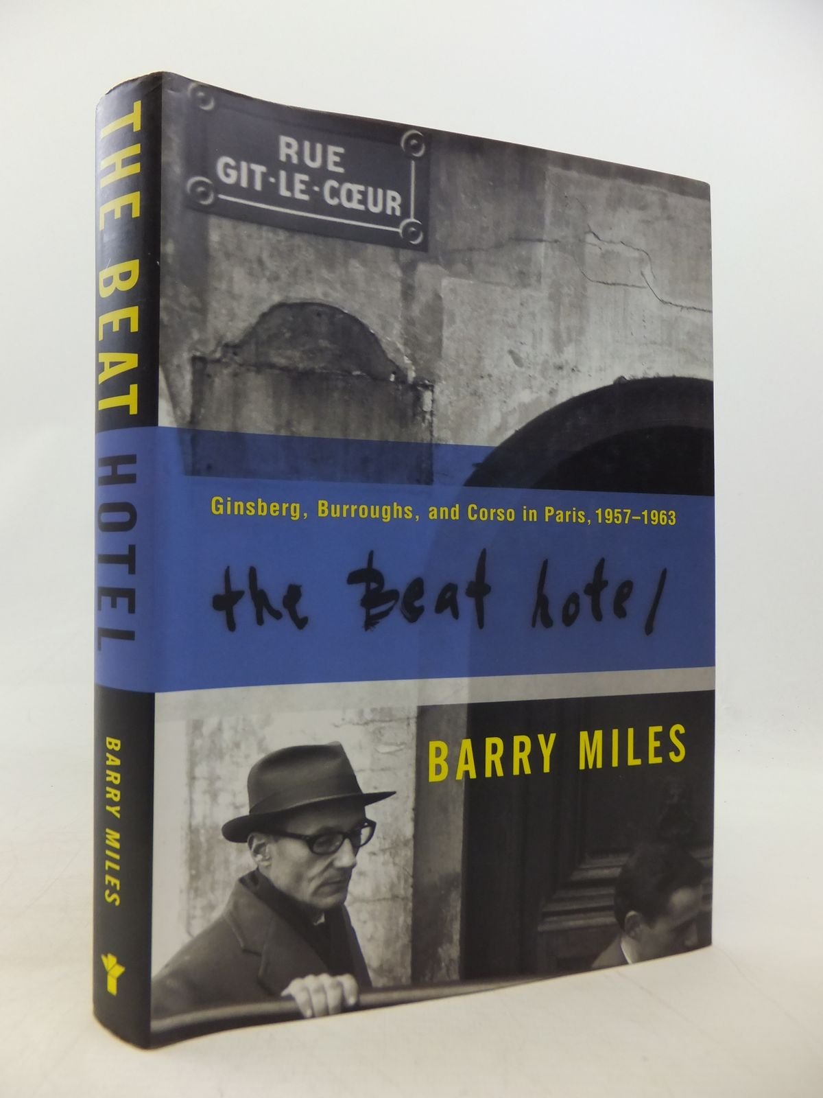 The Beat Hotel: Ginsberg, Burroughs, and Corso in Paris, 1958-1963 Contemporary literature