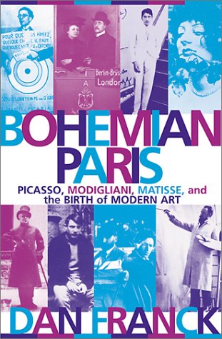 Bohemian Paris: Picasso, Modigliani, Matisse, and the Birth of Modern Art Film, Art & Culture