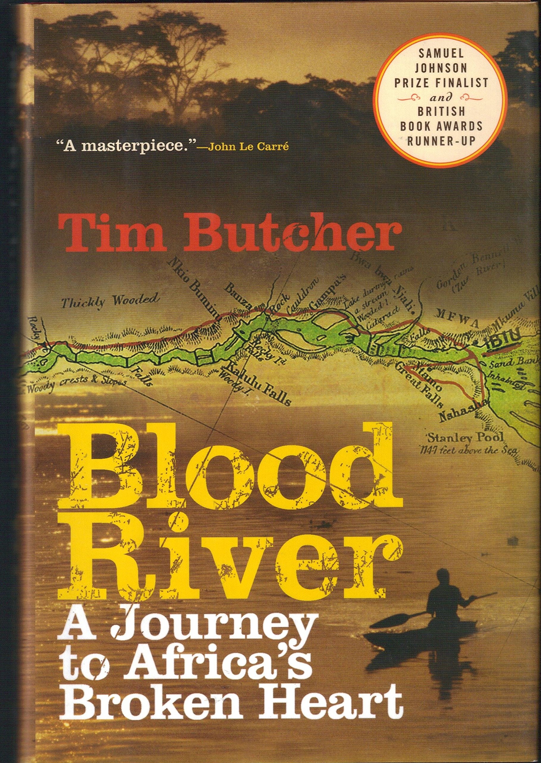 Blood River: A Journey to Africa's Broken Heart book