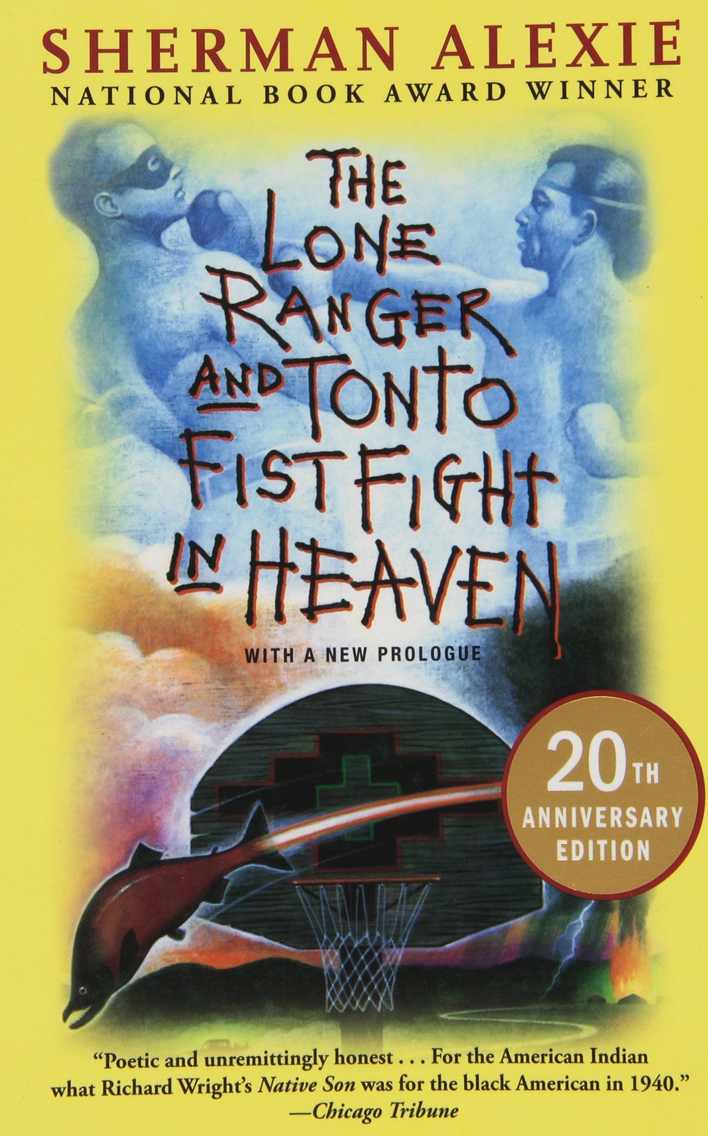 The Lone Ranger and Tonto Fistfight in Heaven (20th Anniversary Edition) Social Sciences