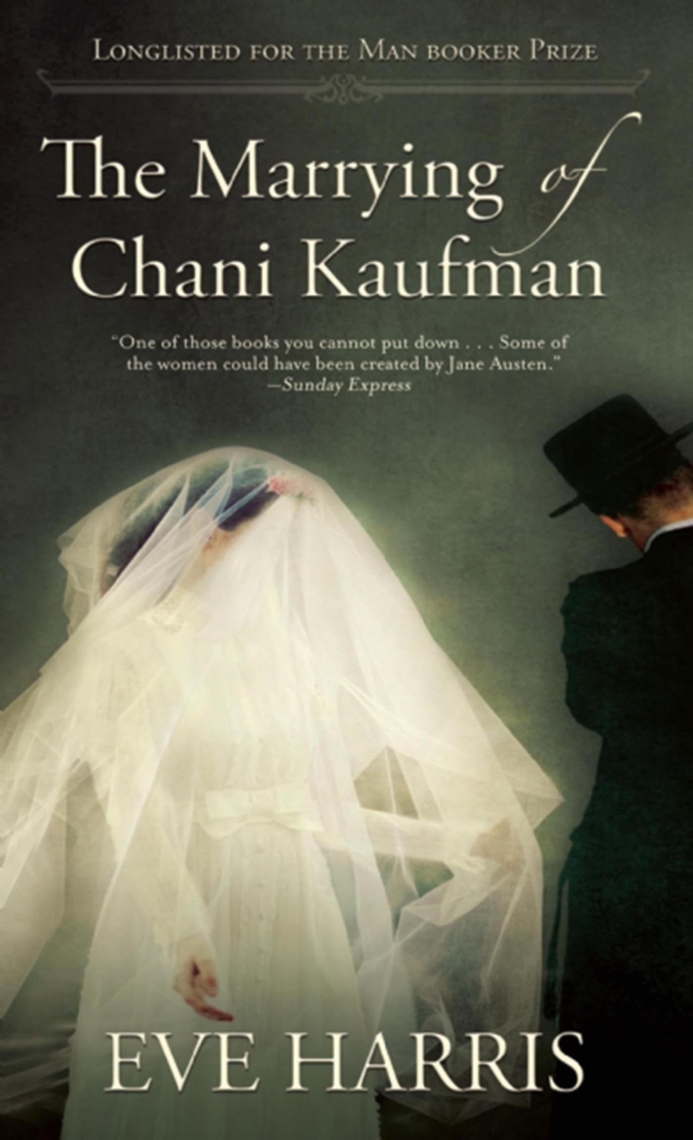 The Marrying of Chani Kaufman Contemporary literature