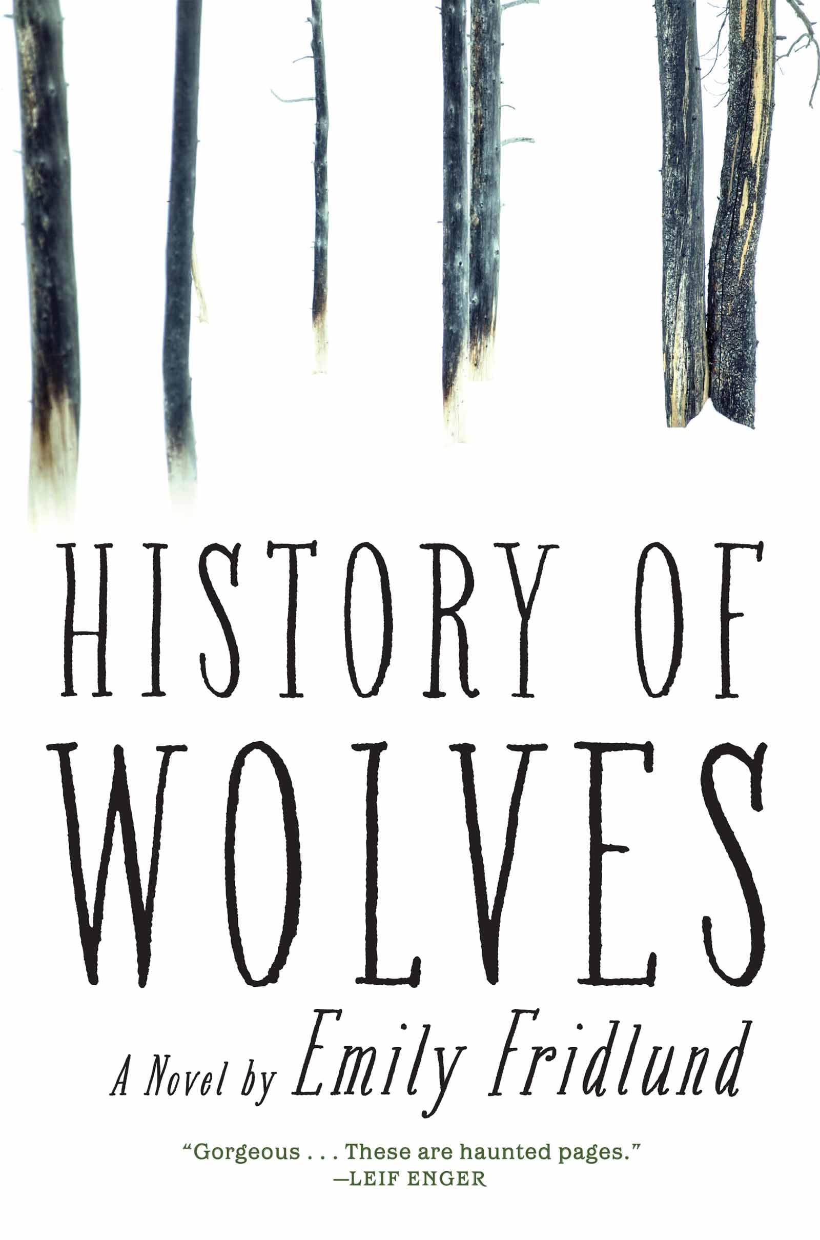 History of Wolves: A Novel Holiday Reading