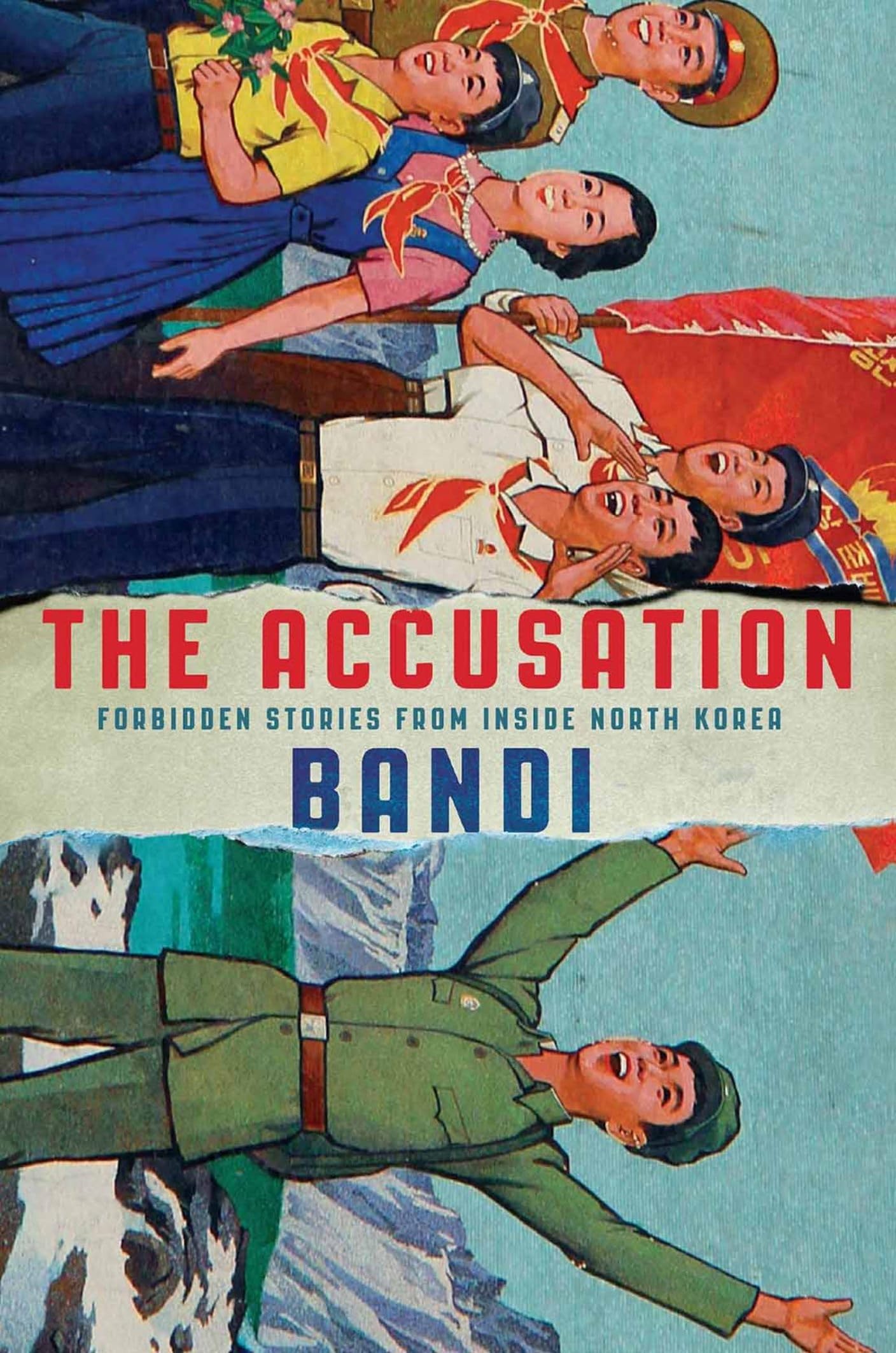 The Accusation: Forbidden Stories from Inside North Korea Essays & Short Stories