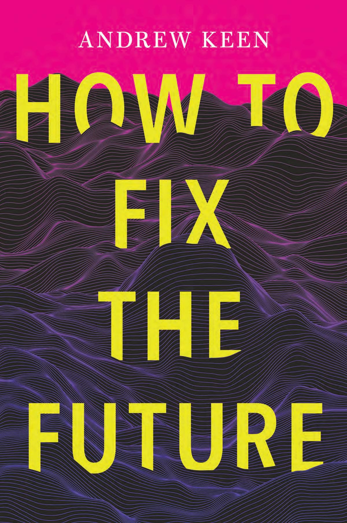 How to Fix the Future Books