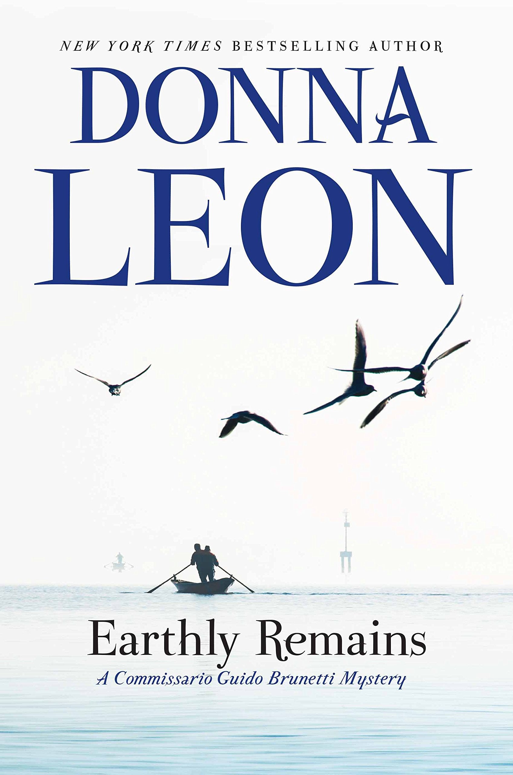 Earthly Remains: A Commissario Guido Brunetti Mystery Contemporary literature