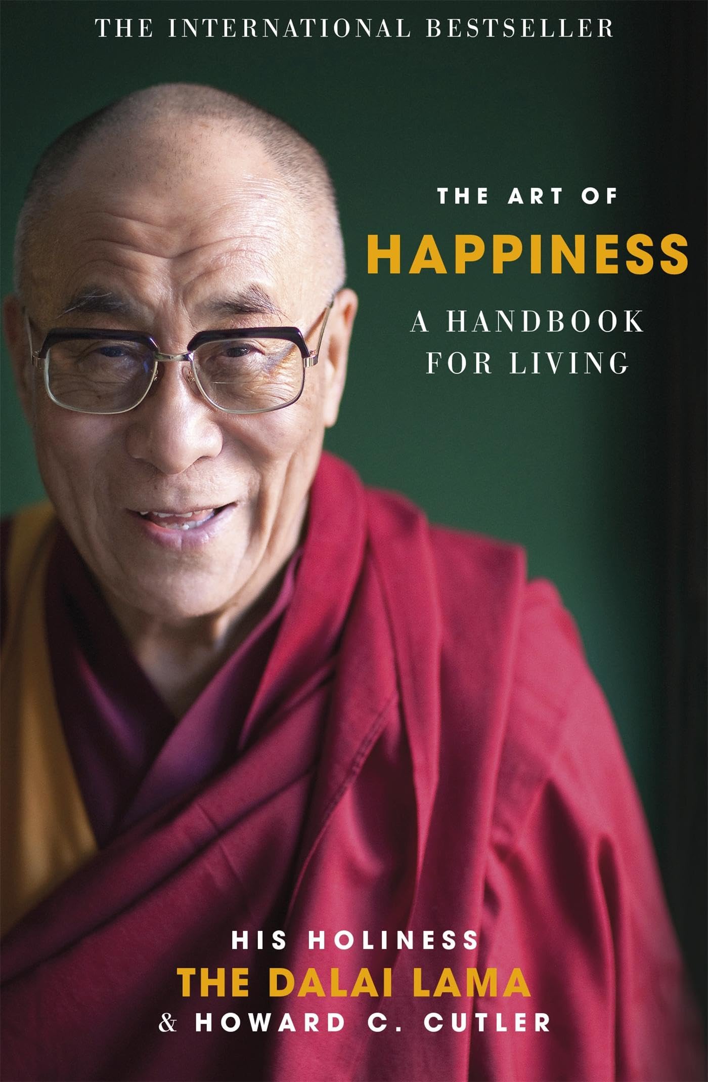 The Art of Happiness: A Handbook for Living Health, Nutrition & Fitness