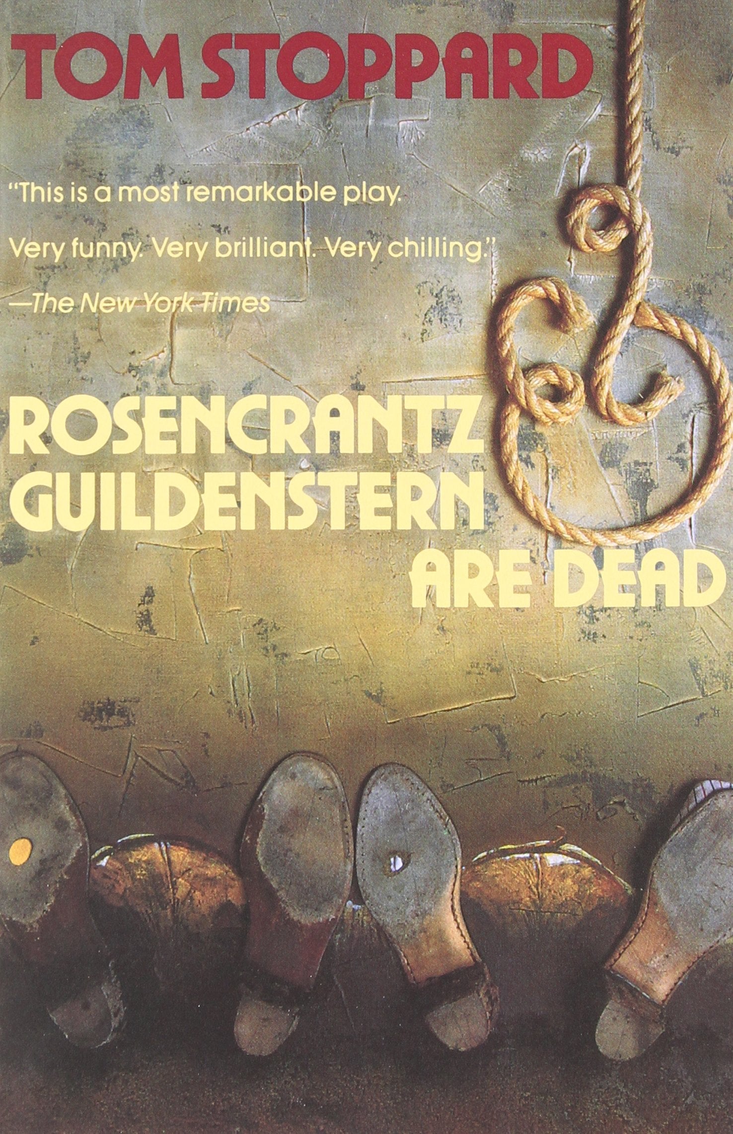 Rosencrantz and Guildenstern Are Dead (Tom Stoppard) Drama