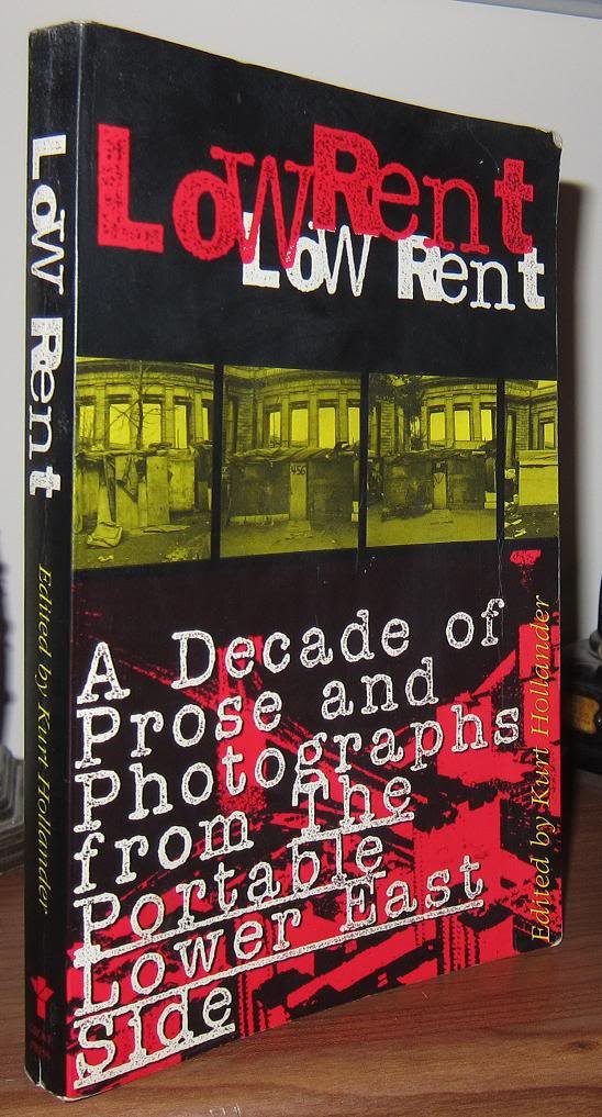 Low Rent: A Decade of Prose and Photographs from The Portable Lower East Side Social Sciences