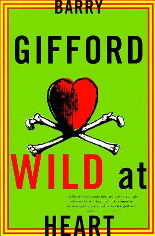 Wild at Heart: The Story of Sailor and Lula (Gifford, Barry) Contemporary literature